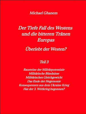 cover image of Der Tiefe Fall des Westens und die bitteren Tränen Europas